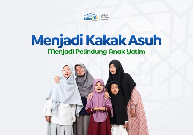 Menjadi Kakak Asuh, Menjadi Pelindung Anak Yatim